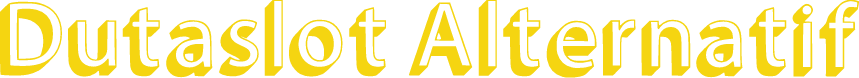 Dutaslot Alternatif